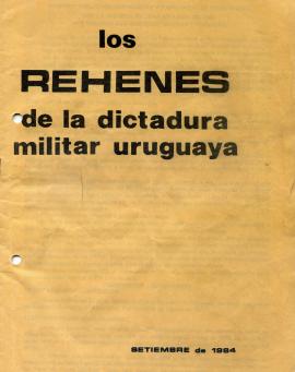 Los rehenes de la dictadura militar uruguaya