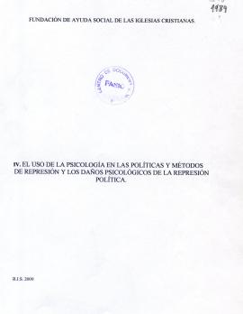 El uso de la psicología en las políticas y métodos de represión y los daños psicológicos de la re...